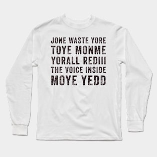 JONE WASTE YORE Funny I Miss You Jone Waste Yore Toye Monme Long Sleeve T-Shirt